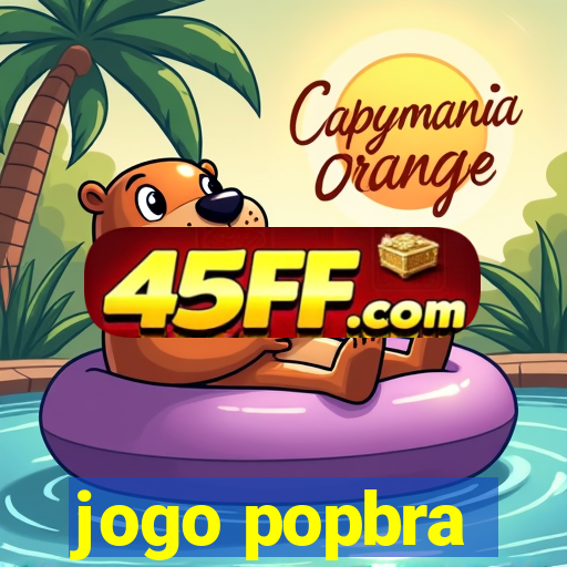 jogo popbra